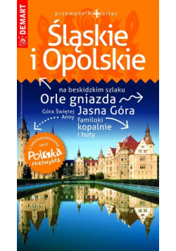 Śląskie i Opolskie przewodnik
