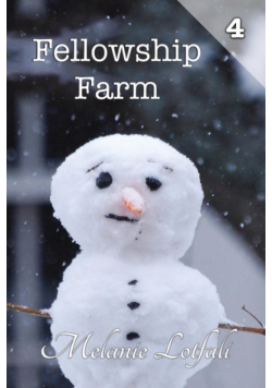 Fellowship Farm 4