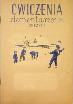 Ćwiczenia elementarzowe Zeszyt II