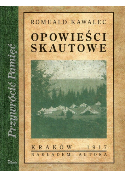 Opowieści skautowe Tom 1