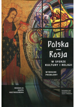 Polska Rosja w sferze kultury i religii