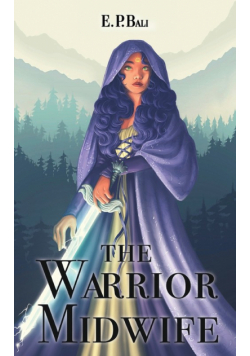 The Warrior Midwife