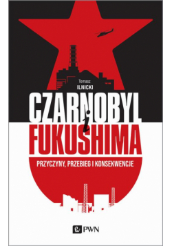Czarnobyl I Fukushima