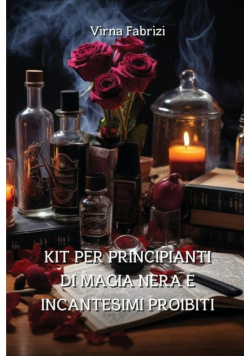 Kit Per  Principianti Di Magia Nera E Incantesimi  Proibiti