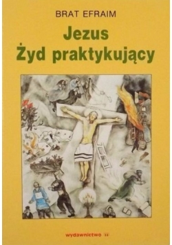 Jezus Żyd praktykujący