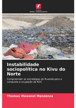 Instabilidade sociopolítica no Kivu do Norte