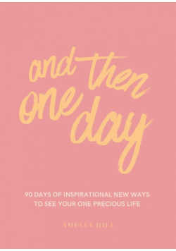 And Then One Day