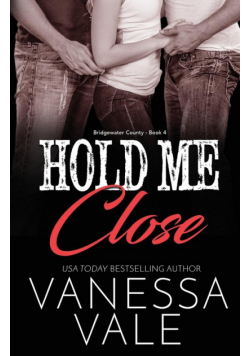 Hold Me Close