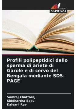 Profili polipeptidici dello sperma di ariete di Garole e di cervo del Bengala mediante SDS-PAGE