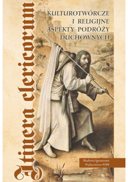 Kulturotwórcze i religijne aspekty podróży duchownych