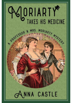 Moriarty Takes His Medicine