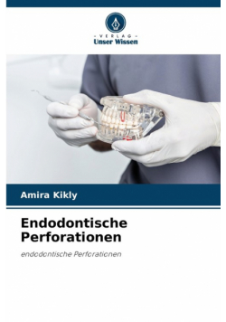 Endodontische Perforationen