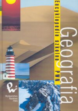 Geografia Encyklopedia Szkolna PWN