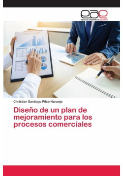 Diseño de un plan de mejoramiento para los procesos comerciales
