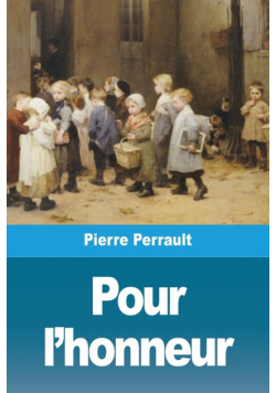 Pour l'honneur