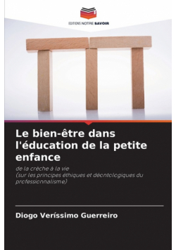 Le bien-être dans l'éducation de la petite enfance