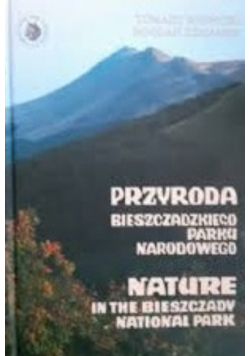 Przygoda Bieszczadzkiego parku Narodowego