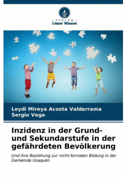 Inzidenz in der Grund- und Sekundarstufe in der gefährdeten Bevölkerung