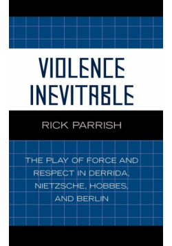 Violence Inevitable
