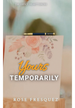 Yours Temporarily