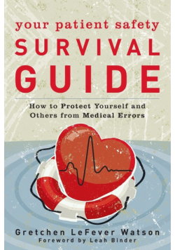 Your Patient Safety Survival Guide