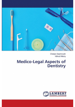 Medico-Legal Aspects of Dentistry