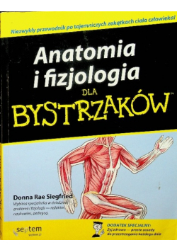 Anatomia i fizjologia dla bystrzaków