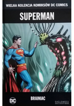Wielka Kolekcja Komiksów DC Comics Superman Brainiac