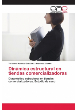 Dinámica estructural en tiendas comercializadoras