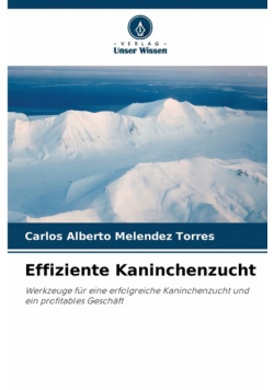 Effiziente Kaninchenzucht