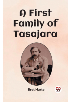 A First Family of Tasajara