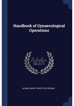 Handbook of Gynaecological Operations