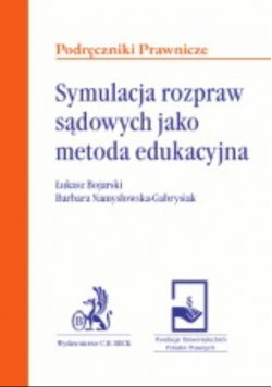 Symulacja rozpraw sądowych jako metoda edukacyjna