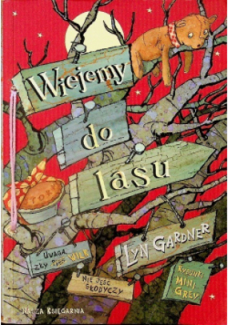 Wiejemy do lasu