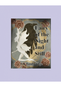 Fairy of the Night and Still