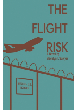 The Flight Risk
