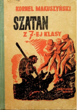 Szatan z 7 - ej klasy 1946 r.