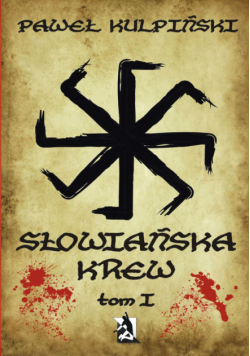 Słowiańska krew 1