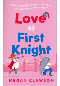 Love at First Knight