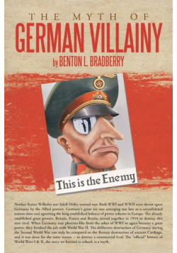 The Myth of German Villainy