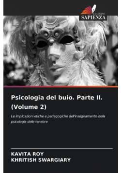 Psicologia del buio. Parte II. (Volume 2)