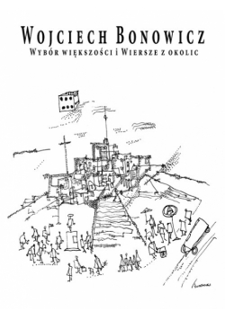 Wybór większości i Wiersze z okolic