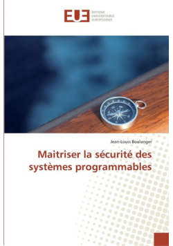 Maitriser la sécurité des systèmes programmables