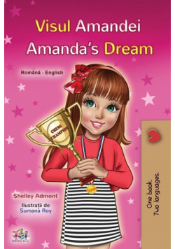 Amanda's Dream (Romanian English Bilingual Children's Book)