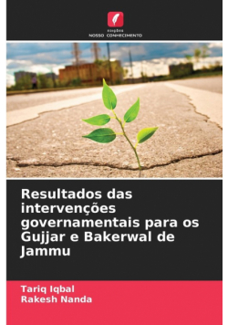 Resultados das intervenções governamentais para os Gujjar e Bakerwal de Jammu
