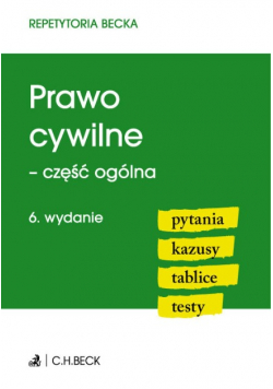 Prawo cywilne część ogólna Pytania Kazusy Tablice Testy