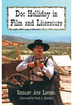 Doc Holliday in Film and Literature