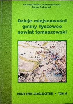 Dzieje miejscowości gminy Tyszowce powiat tomaszowski