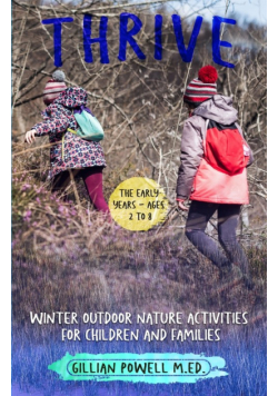 Thrive Winter Outdoor Nature Activities for Children and Families