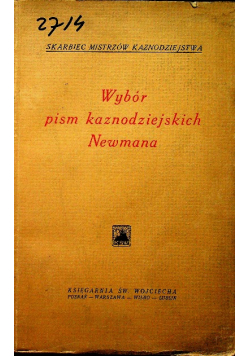 Wybór pism kaznodziejskich Newmana 1939 r.